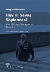 Hayırlı Savaş Söylencesi