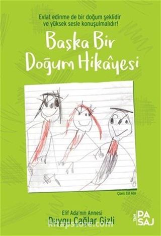 Başka Bir Doğum Hikayesi