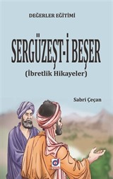 Sergüzeşt-İ Beşer (İbretlik Hikayeler)