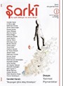 Şarki Üç Aylık Edebiyat ve Sanat Dergisi Sayı:3 Eylül-Ekim-Kasım 2017
