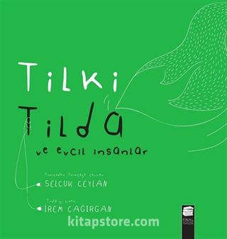 Tilki Tilda ve Evcil İnsanlar