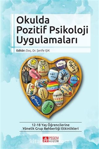 Okulda Pozitif Psikoloji Uygulamaları