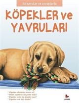 Köpekler ve Yavruları / İlk Sorular ve Cevaplarla