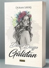 Derin Duygu Gülistan