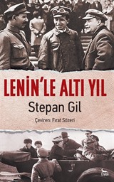 Lenin'le Altı Yıl