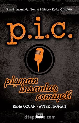 P.İ.C. Pişman İnsanlar Cemiyeti