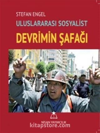 Uluslararası Sosyalist Devrimin Şafağı