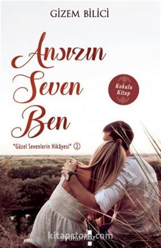 Ansızın Seven Ben