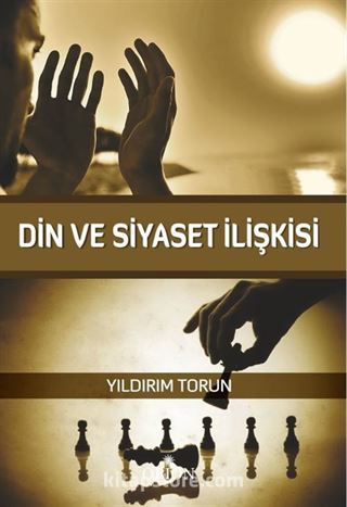 Din ve Siyaset İlişkisi