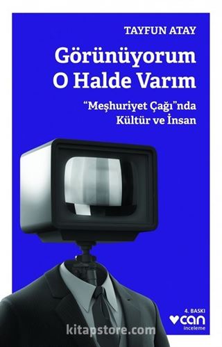 Görünüyorum O Halde Varım