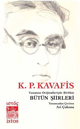 K. P. Kavafis Bütün Şiirleri