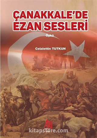 Çanakkale'de Ezan Sesleri