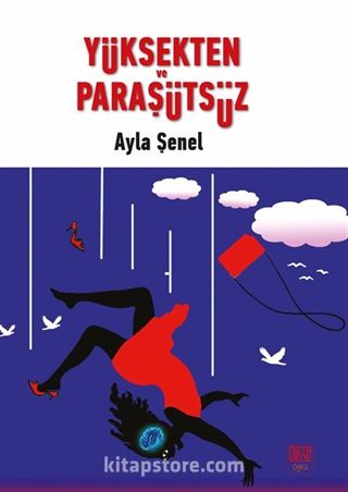 Yüksekten ve Paraşütsüz