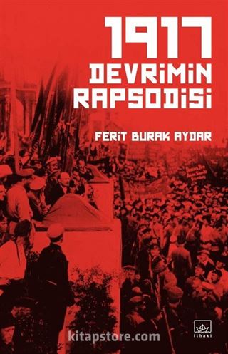 1917 Devrimin Rapsodisi