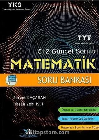 YKS 1. Oturum TYT 512 Güncel Sorulu Matematik Soru Bankası