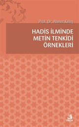 Hadis İlminde Metin Tenkidi Örnekleri