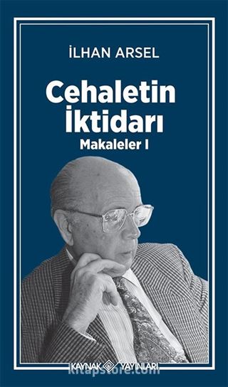 Cehaletin İktidarı / Makaleler 1