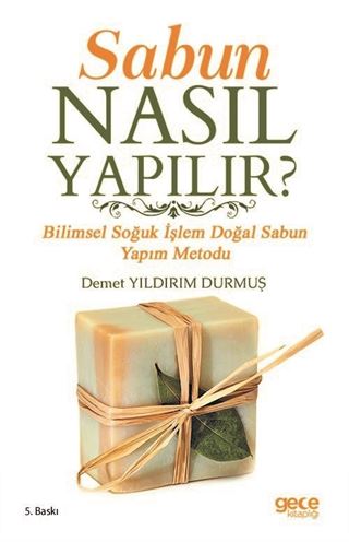 Sabun Nasıl Yapılır?