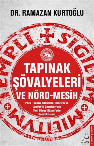 Tapınak Şövalyeleri ve Nöro-Mesih