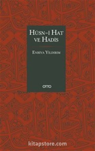 Hüsn-i Hat ve Hadis (Ciltli)