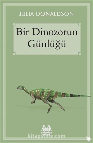 Bir Dinozorun Günlüğü