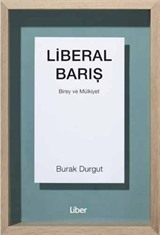 Liberal Barış Birey ve Mülkiyet