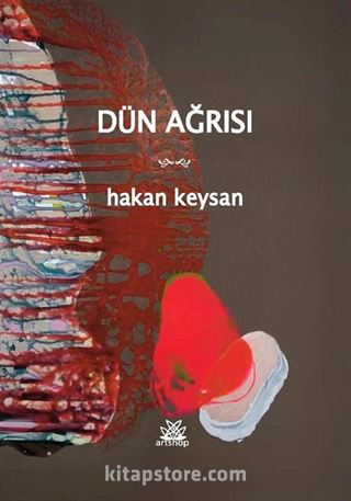 Dün Ağrısı