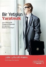 Bir Yetişkin Yaratmak