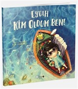 Eyvah Kim Oldum Ben!