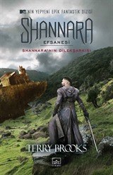 Shannara Efsanesi - Shannara'nın Dilekşarkısı