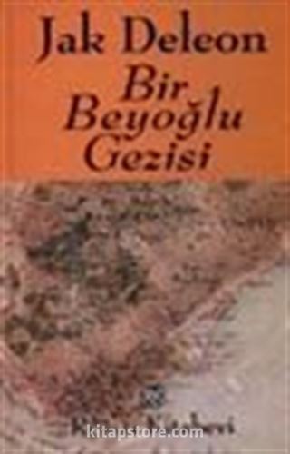 Bir Beyoğlu Gezisi