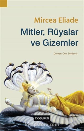 Mitler, Rüyalar ve Gizemler