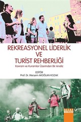 Rekreasyonel Liderlik ve Turist Rehberliği