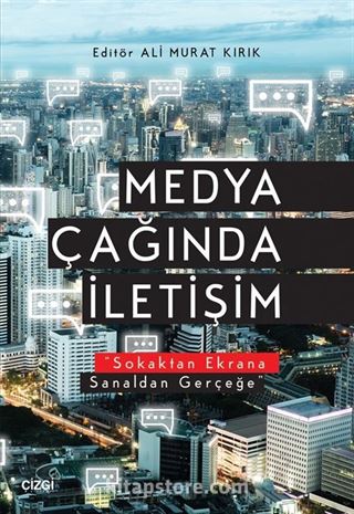 Medya Çağında İletişim