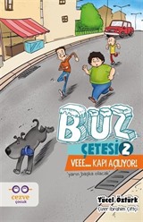 Buz Çetesi 2 / Vee... Kapı açılıyor!