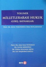 Milletlerarası Hukuk (Giriş, Kaynaklar)