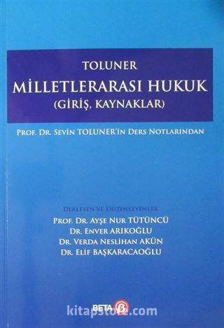 Milletlerarası Hukuk (Giriş, Kaynaklar)