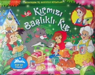 Kırmızı Başlıklı Kız / Üç Boyutlu Kitaplar