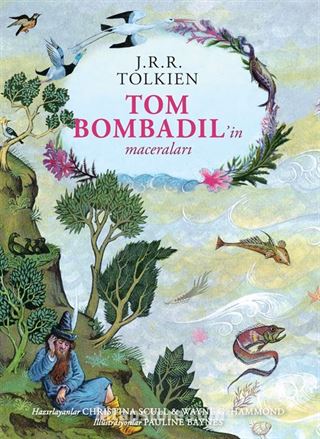 Tom Bombadil'in Maceraları (Ciltli Özel Baskı)