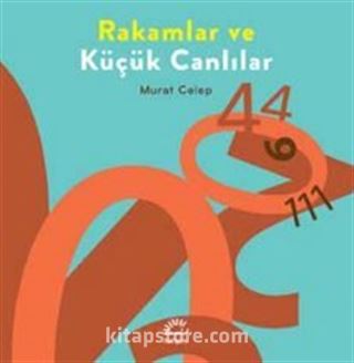 Rakamlar ve Küçük Canlılar