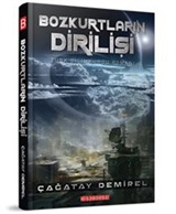 Bozkurtların Dirilişi