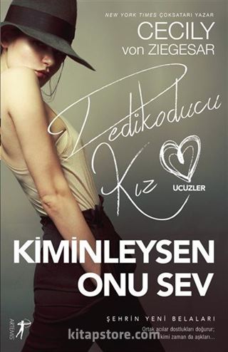 Kiminleysen Onu Sev / Dedikoducu Kız Üçüzler