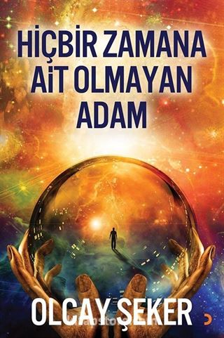 Hiçbir Zamana Ait Olmayan Adam