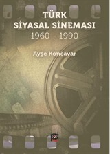 Türk Siyasal Sineması (1960 - 1990)