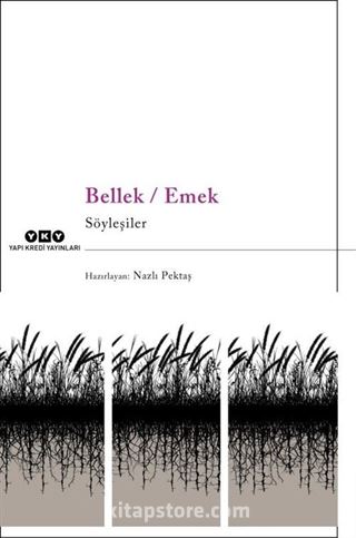 Bellek / Emek Söyleşiler