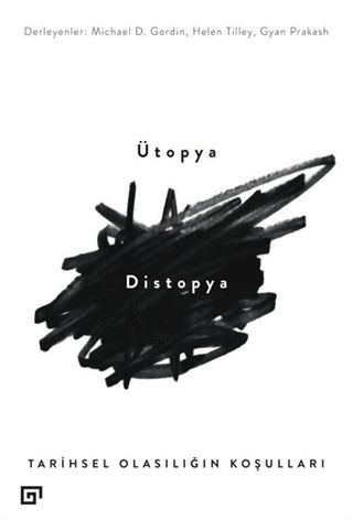 Ütopya - Distopya