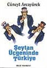 Şeytan Üçgeninde Türkiye