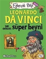 Leonardo Da Vinci Ve Onun Süper Beyni