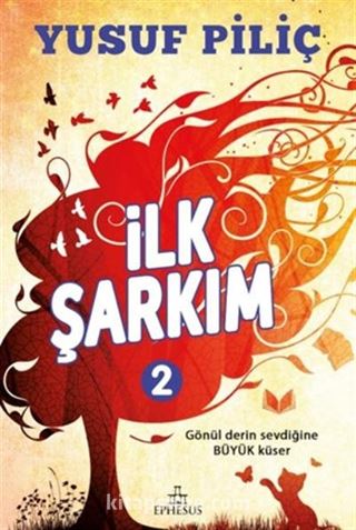 İlk Şarkım 2 (Ciltli)