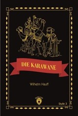 Die Karawane / Stufe 3